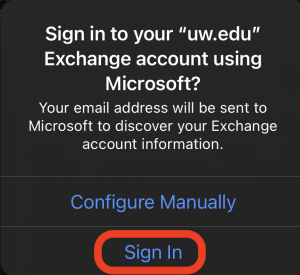 Screenshot of iOS confirmation pop-up for signing into a "uw.edu" Exchange account using Microsoft, with the Sign In button highlighted